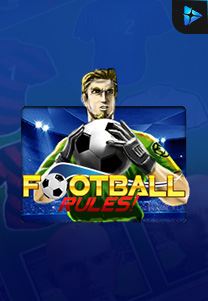 Bocoran RTP Football Rules di TOTOLOKA88 Generator RTP SLOT 4D Terlengkap